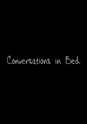 Movie poster for Conversations in Bed