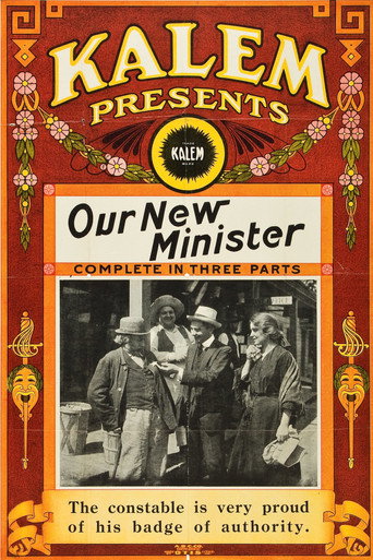 Movie poster for Our New Minister (1913)