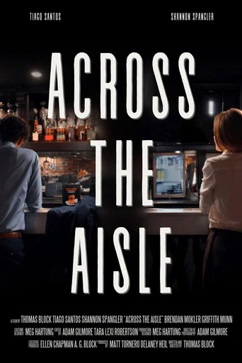 Movie poster for Across the Aisle (2025)