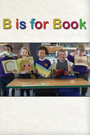 Movie poster for B Is for Book (2016)