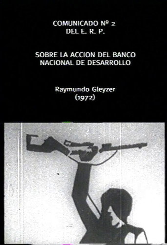 Movie poster for Comunicado Cinematografico del ERP Nº2: Banco Nacional de Desarrollo (1972)