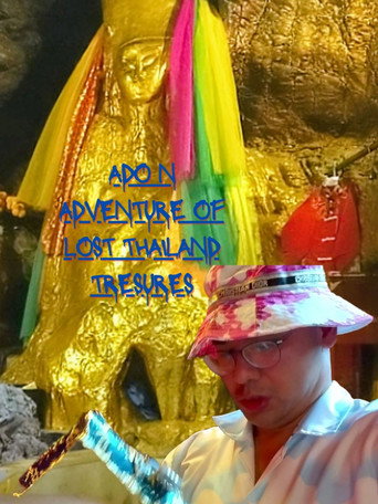 Movie poster for Adon Adventures of Lost Thailand Treasures