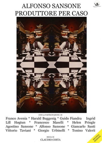 Alfonso Sansone: Producer by Chance poster