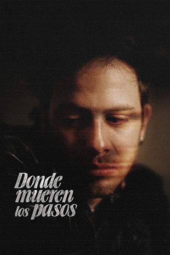 Movie poster for Donde mueren los pasos (2025)
