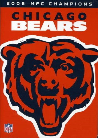 Movie poster for Chicago Bears: 2006 NFC Champions (2007)