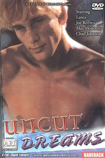 Movie poster for Uncut Dreams (1989)