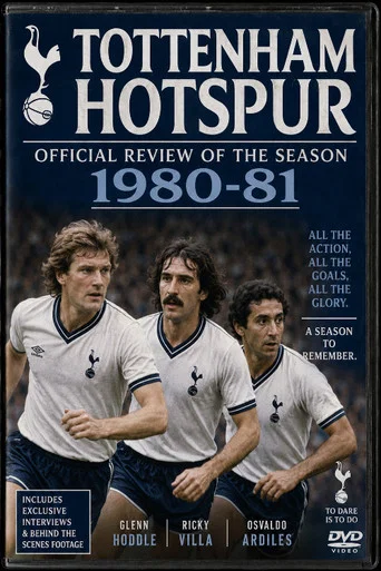 Movie poster for Tottenham Hotspur - Official Review Of The Season 1980-81 (2024)