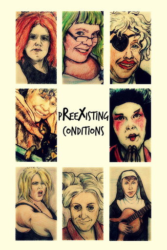 Movie poster for Preexisting Conditions (2015)