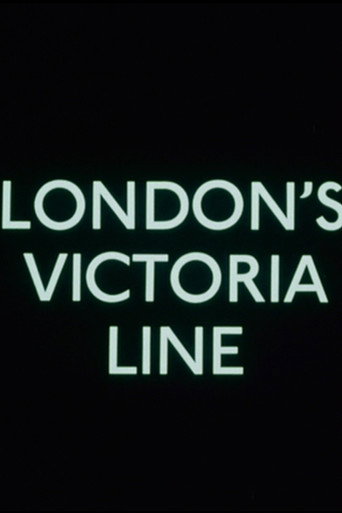 Movie poster for The Victoria Line Report No. 5: London's Victoria Line (1969)