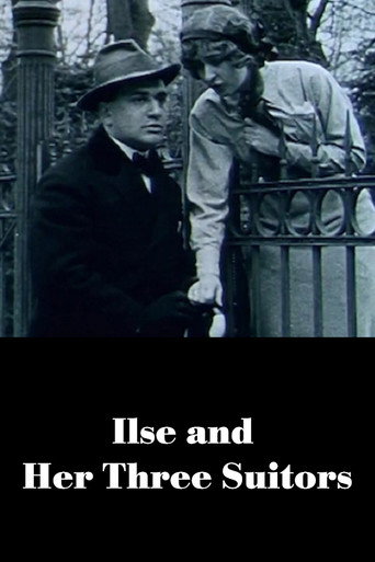 Movie poster for Ilse and Her Three Suitors (1913)