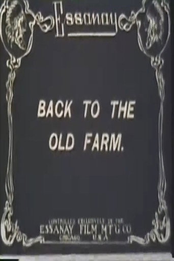 Movie poster for Back to the Old Farm (1912)