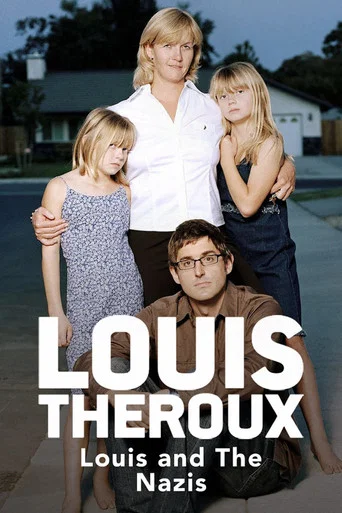 Movie poster for Louis Theroux: Louis and the Nazis (2003)