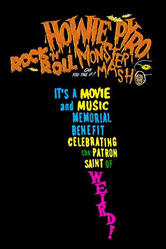 Movie poster for Howie Pyro Rock ‘n’ Roll Monster Mash! (2022)