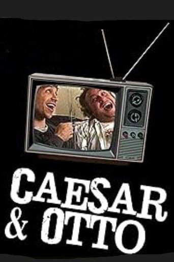 Movie poster for Caesar and Otto (2007)