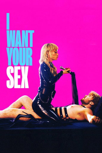 Movie poster for I Want Your Sex (2026)