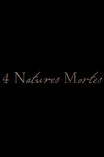 Movie poster for 4 Natures Mortes (2013)