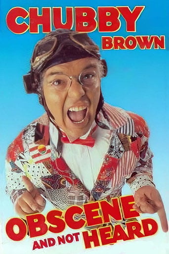Movie poster for Roy Chubby Brown: Obscene and Not Heard (1997)