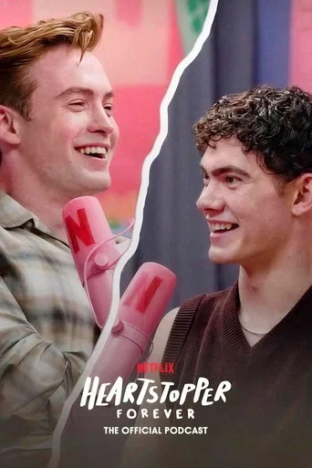 Series poster for Heartstopper Forever: The Official Podcast (2026)