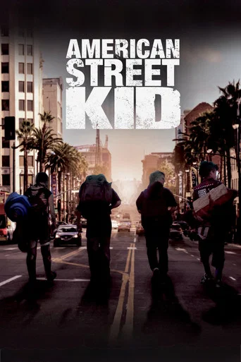 Movie poster for American Street Kid (2018)
