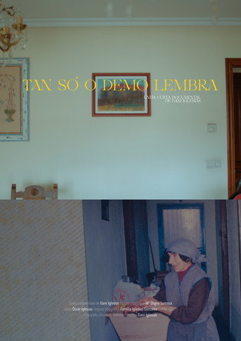 Movie poster for Tan só o demo lembra (2023)