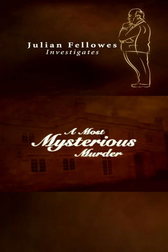 Julian Fellowes Investigates: A Most Mysterious Murder poster