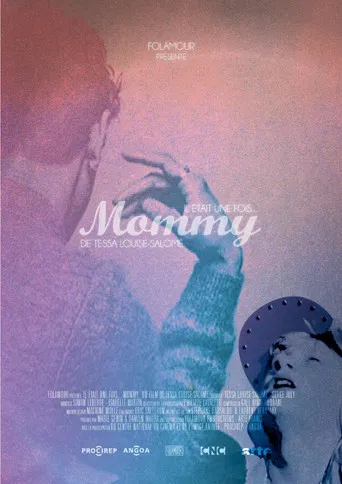 Il était une fois... « Mommy » poster