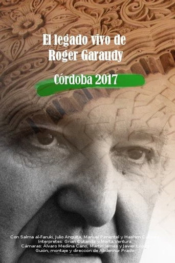 Movie poster for The Living Legacy Of Roger Garaudy (2017)