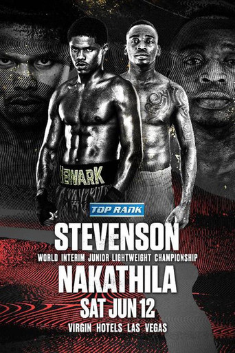 Movie poster for Shakur Stevenson vs. Jeremiah Nakathila (2021)