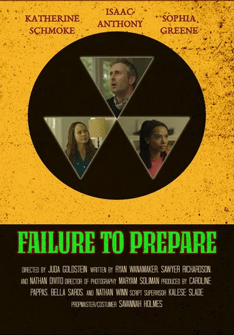 Movie poster for Failure to Prepare (2025)