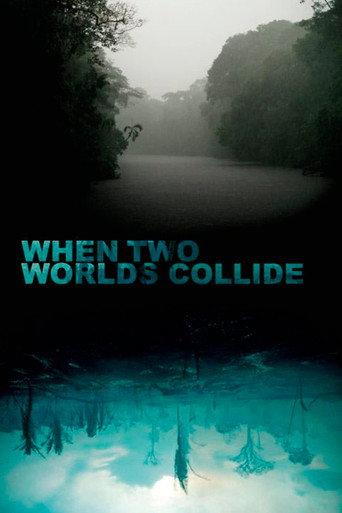 Movie poster for When Two Worlds Collide (2016)