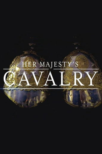 Her Majesty's Cavalry poster
