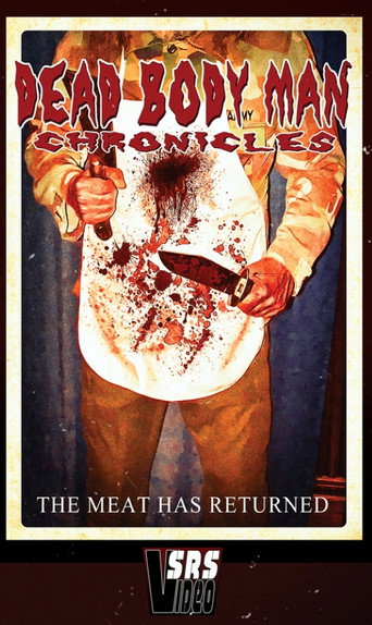 Movie poster for Dead Bodyman Chronicles (2008)