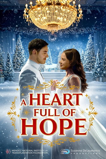 Movie poster for A Heart Full of Hope (2025)