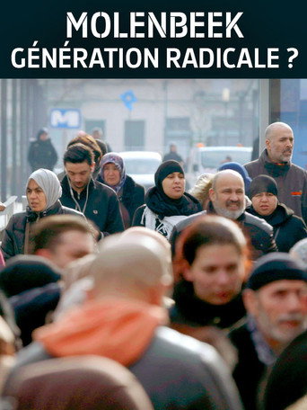 Movie poster for Molenbeek, génération radicale ? (2016)