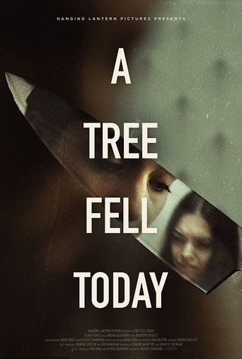 Movie poster for A Tree Fell Today (2021)