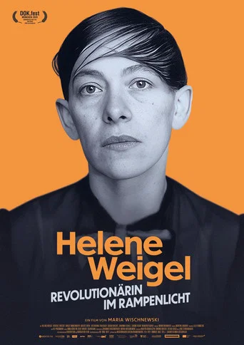 Movie poster for Helene Weigel - Revolutionärin im Rampenlicht (2026)
