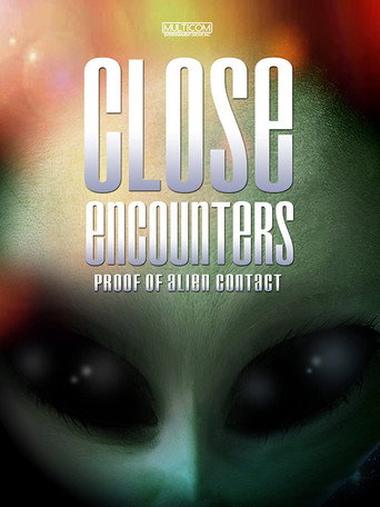 Movie poster for Close Encounters: Proof of Alien Contact (2000)