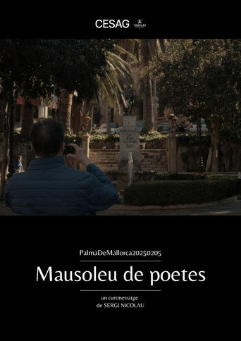 Movie poster for PalmaDeMallorca20250205: Mausoleum of Poetes (2025)