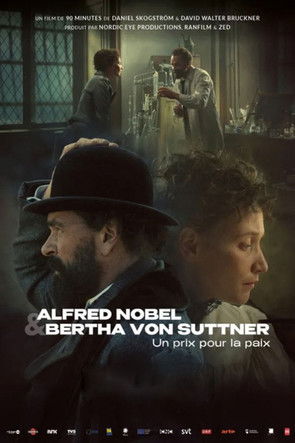 Alfred Nobel et Bertha von Suttner, un prix pour la paix poster