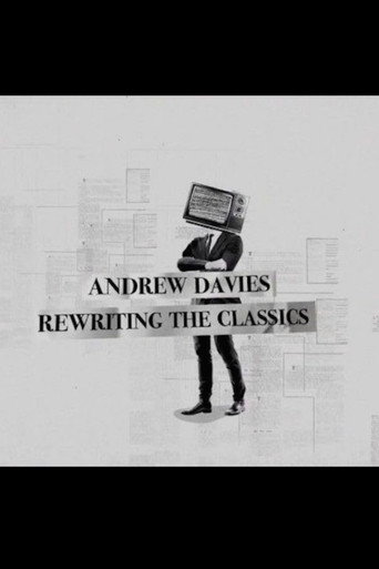 Movie poster for Andrew Davies: Rewriting the Classics (2018)