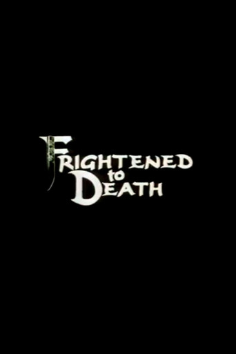 Frightened To Death poster
