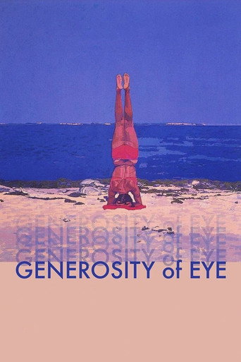 Generosity of Eye poster