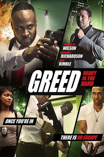 Movie poster for Greed: Heavy Is The Hand (2018)