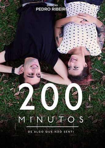 Movie poster for 200 Minutes of Something I Haven't Felt (2018)