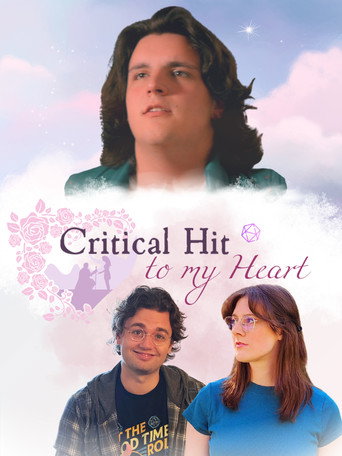 Movie poster for Critical Hit to my Heart (2025)