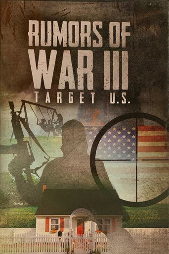 Movie poster for Rumors of War III: Target U.S. (2012)