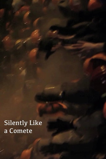 Movie poster for Silently Like a Comete (2014)