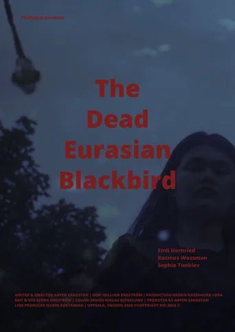 Movie poster for The Dead Eurasian Blackbird (2024)