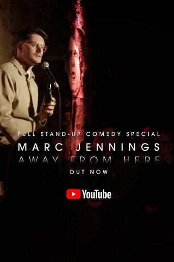 Movie poster for Marc Jennings: Away From Here (2024)
