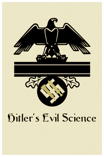 Hitler's Evil Science poster